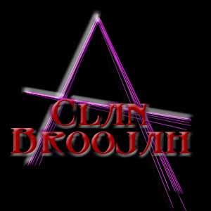 Clan Broojah - The low down dirtiest nasty bastards on Quake